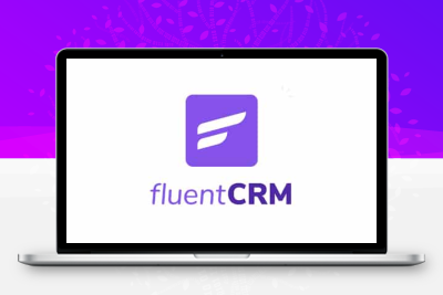 FluentCRM Pro – 客户关系管理CRM及邮件管理系统高级版